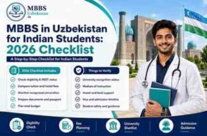Read more about the article MBBS in Uzbekistan for Indian Students: 2026 Checklist