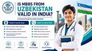 Read more about the article Is an MBBS from Uzbekistan valid in India? 2026 Guide