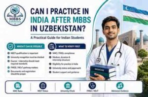 Read more about the article Can I Practice in India After MBBS in Uzbekistan? | FMGE & NMC Guide 2026