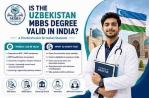 Read more about the article Uzbek MBBS Degree Validity in India: 7 Checks Before Admission