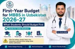 Read more about the article First-Year Budget for MBBS in Uzbekistan 2026-27