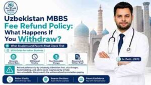 Read more about the article Uzbekistan MBBS Fee Refund Policy: What Happens If You Withdraw?
