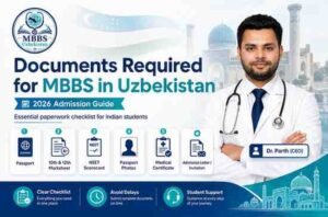 Read more about the article Documents Required for MBBS in Uzbekistan for Indian Students | MU