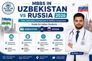 Read more about the article MBBS in Uzbekistan vs Russia 2026 | Full Comparison