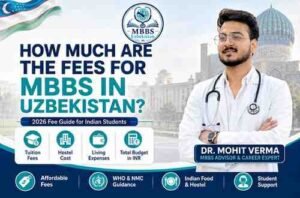 Read more about the article How much are the fees for MBBS in Uzbekistan 2026-27?