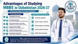 Read more about the article advantages of Studying MBBS in Uzbekistan 2026-27